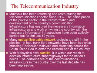 The Telecommunication Industry