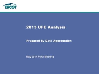 2013 UFE Analysis