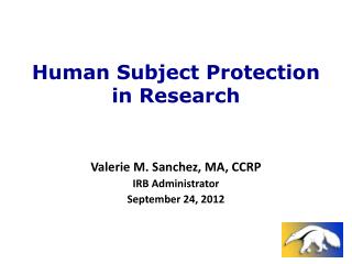 Human Subject Protection in Research