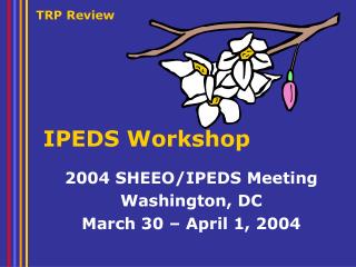 IPEDS Workshop