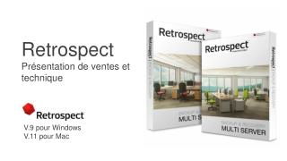 Retrospect Présentation de ventes et technique