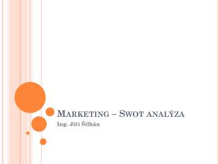Marketing – Swot analýza