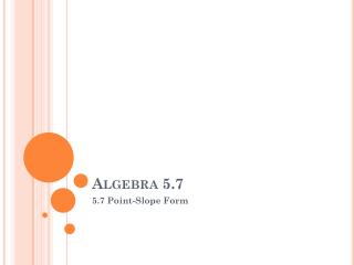 Algebra 5.7