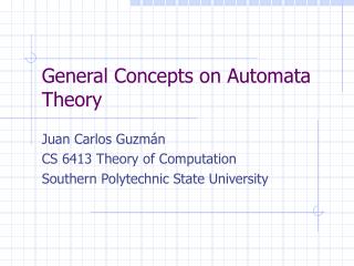 General Concepts on Automata Theory