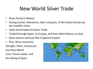 New World Silver Trade