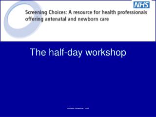 The half-day workshop