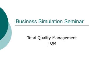 Business Simulation Seminar