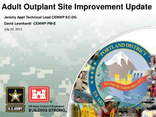 Adult Outplant Site Improvement Update