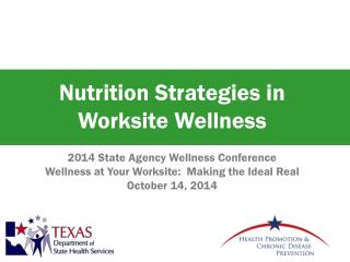 Nutrition Strategies in Worksite Wellness
