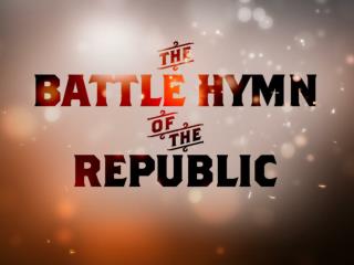 1 Battle Hymn of the Republic