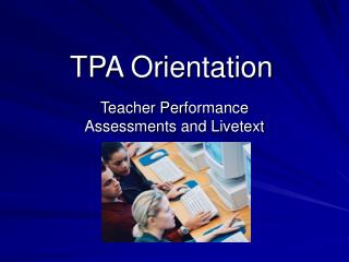 TPA Orientation