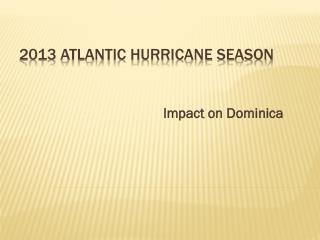2013 Atlantic Hurricane Season