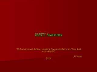 SAFETY Awareness