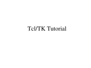 Tcl/TK Tutorial