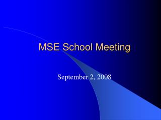 MSE School Meeting