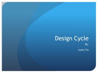 Design Cycle