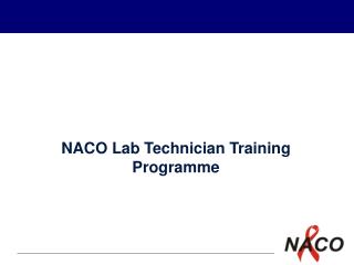 NACO Lab Technician Training Programme