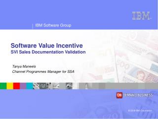 Software Value Incentive SVI Sales Documentation Validation