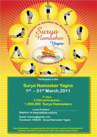 Participate in the Surya Namaskar Yagna 1 st – 31 st March,2011 31 days… 2,500 participants…