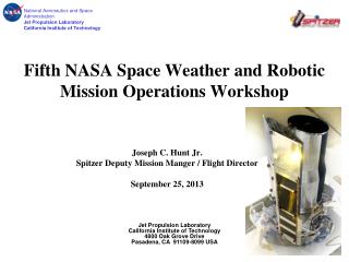 Fifth NASA Space Weather and Robotic Mission Operations Workshop