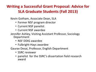 Writing a Successful Grant Proposal: Advice for SLA Graduate Students (Fall 2013)