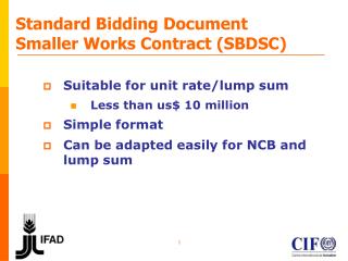 Standard Bidding Document Smaller Works Contract (SBDSC)