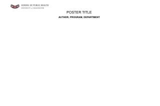 POSTER TITLE AUTHOR, PROGRAM, DEPARTMENT