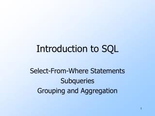 Introduction to SQL