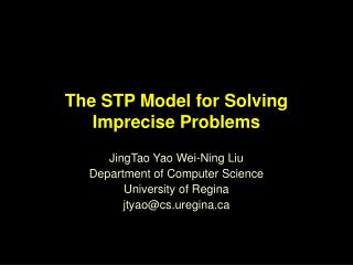 The STP Model for Solving Imprecise Problems