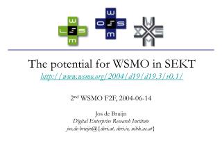 The potential for WSMO in SEKT wsmo/2004/d19/d19.3/v0.1/