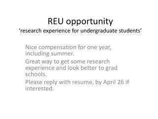 REU opportunity ‘research experience for undergraduate students’