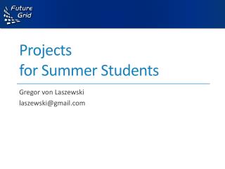 Projects for Summer Students