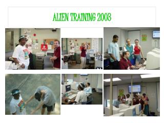 ALIEN TRAINING 2003