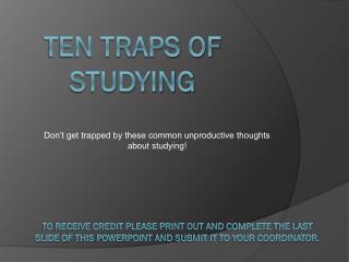 Ten Traps of Studying