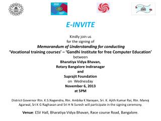 E-INVITE Kindly join us for the signing of Memorandum of Understanding for conducting