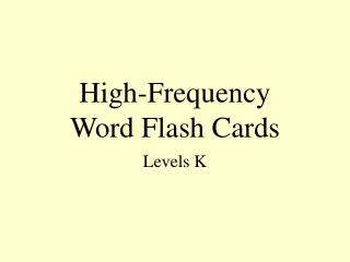High-Frequency Word Flash Cards