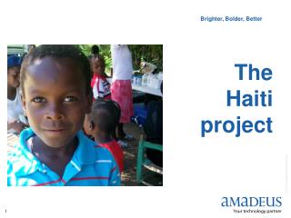 The Haiti project