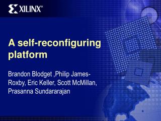 A self-reconfiguring platform