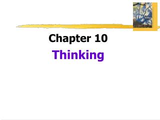 Chapter 10 Thinking