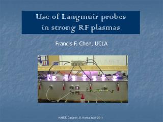 Use of Langmuir probes in strong RF plasmas