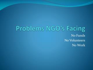Problems NGO’s Facing