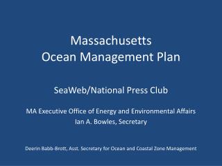 Massachusetts Ocean Management Plan