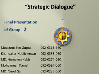 “Strategic Dialogue”