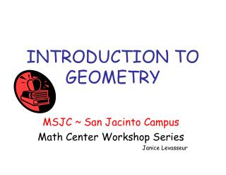 INTRODUCTION TO GEOMETRY