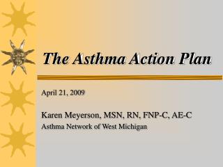 The Asthma Action Plan