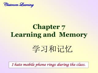 Chapter 7 Learning and Memory