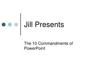 Jill Presents