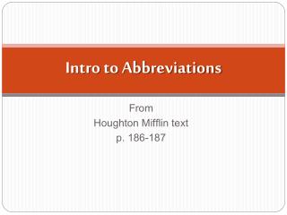 Intro to Abbreviations