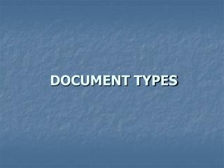 DOCUMENT TYPES