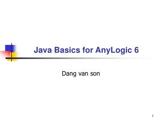 Java Basics for AnyLogic 6